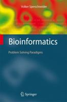 Bioinformatics: Problem Solving Paradigms 364209726X Book Cover