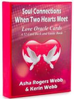 Soul Connections When Two Hearts Meet Love Oracle Cards 1838536566 Book Cover
