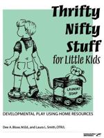 Thrifty Nifty Stuff for Little Kids 0761631941 Book Cover
