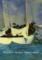 Winslow Homer Watercolors 0894680870 Book Cover