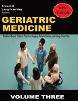 Geriatric Medicine: Evidence-Based Clinical Practice, Surgery, Rehabilitation, and Long-Term Care B0H87KTCZV Book Cover