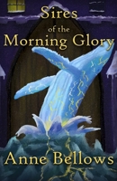 Sires of the Morning Glory (Northern Skies) B0GRTFBMW7 Book Cover