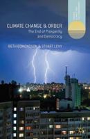 Climate Change and Order: The End of Prosperity and Democracy 1349468746 Book Cover