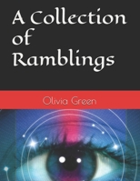 A Collection of Ramblings B0D5CJQL4Z Book Cover