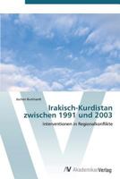 Irakisch-Kurdistan Zwischen 1991 Und 2003 363938458X Book Cover