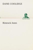 Rimrock Jones 8027341531 Book Cover