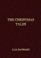 The Christmas Tales 0615193633 Book Cover