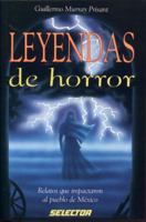 Leyendas de Horror 9706430180 Book Cover
