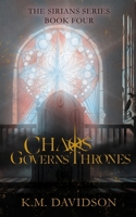 Chaos Governs Thrones B0GTBZYXT3 Book Cover