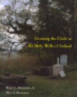 Crossing the Circle at the Holy Wells of Ireland 0813915481 Book Cover