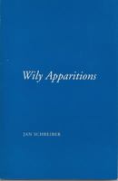 Wily Apparitions 0615614345 Book Cover