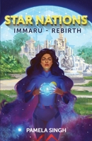 Star Nations: Immaru - Rebirth 1098312015 Book Cover