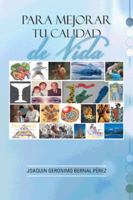 Para mejorar tu calidad de vida 146337982X Book Cover