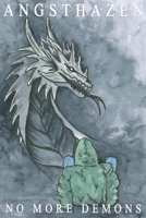No More Demons: Face yours (Angsthazen) (Dutch Edition) B0CPHBQ9L9 Book Cover