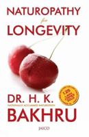 Naturopathy for Longevity 8172246293 Book Cover
