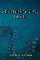 Merdragon's Fear B0CHGD6P24 Book Cover