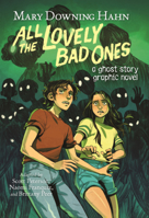 All the Lovely Bad Ones: A Ghost Story Graphic Novel B0GMZ6YNZR Book Cover