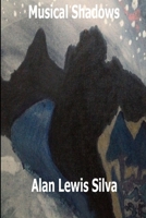 Musical Shadows 1794802533 Book Cover