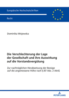 Die Verschlechterung der Lage der Gesellschaft und ihre Auswirkung auf die Vorstandsvergütung (Europaeische Hochschulschriften Recht) 363184400X Book Cover