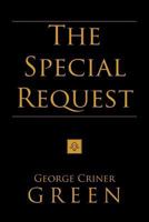 The Special Request 1469154870 Book Cover