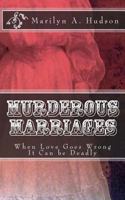 Murderous Marriages 1490523308 Book Cover