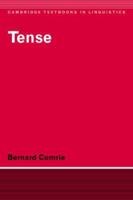 Tense (Cambridge Textbooks in Linguistics) 0521281385 Book Cover
