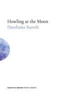 Howling at the Moon 1999773640 Book Cover