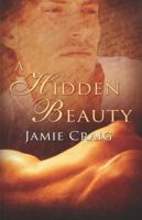 A Hidden Beauty 1654830100 Book Cover