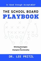 The School Board Playbook 1732564671 Book Cover