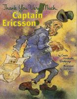 Thank You Very Much, Captain Ericsson 0823416267 Book Cover