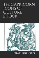 The Capricorn Icons of Culture Shock 1792190506 Book Cover