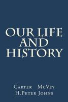 My Life and History 1987614615 Book Cover