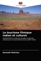 Le tourisme filmique indien et culturel 6202829613 Book Cover