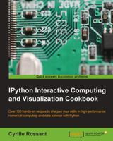 Ipython Interactive Computing and Visualization Cookbook 1783284811 Book Cover