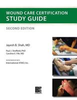 Wound Care Certification Study Guide 1930536836 Book Cover