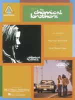 The Best of the Chemical Brothers: Guitar/Tab/Vocal 0793595711 Book Cover