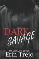 Dark Savage 1074195353 Book Cover