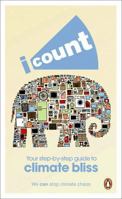 I Count: Your Step-by-Step Guide to Climate Bliss, We can Stop Climate Chaos 0141030259 Book Cover