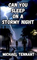 Can You Sleep on a Stormy Night B0FH9NYYQX Book Cover