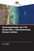 Hydrogéologie de l'île Kavaratti, Lakshadweep, Océan Indien 6207248619 Book Cover