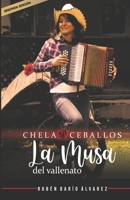 Chela Ceballos: La musa del vallenato B09Y43DHXT Book Cover