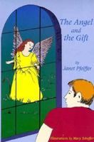 The Angel and the Gift 1555237835 Book Cover