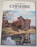 A History of Cheshire (The Darwen county history series) 0850333849 Book Cover