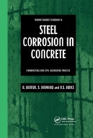 Steel Corrosion in Concrete: Fundamentals and Civil Engineering Practice 0419225307 Book Cover