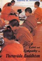 Love and Sympathy in Theravada Buddhism 8120800494 Book Cover