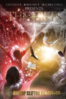 The Gifts: What Are Yours? 1643768999 Book Cover