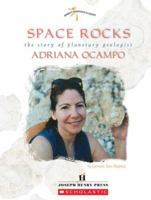 Space Rocks: The Story of Planetary Geologist Adriana Ocampo (Women's Adventures in Science (Joseph Henry Press)) 0309095557 Book Cover