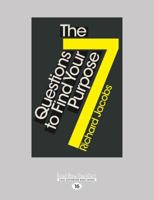 The 7 Questions to Find Your Purpose 1786781131 Book Cover