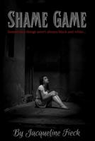 Shame Game 1088210813 Book Cover