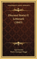 Discorsi Storici E Letterarii (1843) 1160080895 Book Cover